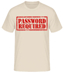 Password Required Sign Red · Camiseta básica para hombre