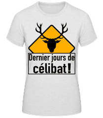 Célibat · T-shirt femme B&C