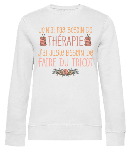 Aperçu: Je N’ai Pas Besoin De Thérapie - Sweat-shirt standard pour femme - Blanc - Devant