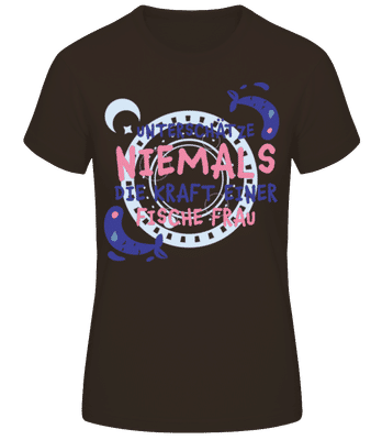 Sternzeichen Kraft Fische Frau - Frauen Basic T-Shirt - Braun - Vorne