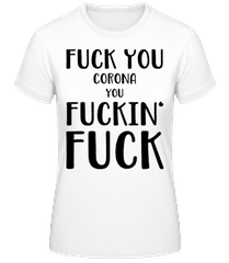 Fuck You Corona · Dámske basic tričko