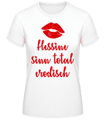 Hessine Sinn Total Erodisch · Frauen Basic T-Shirt