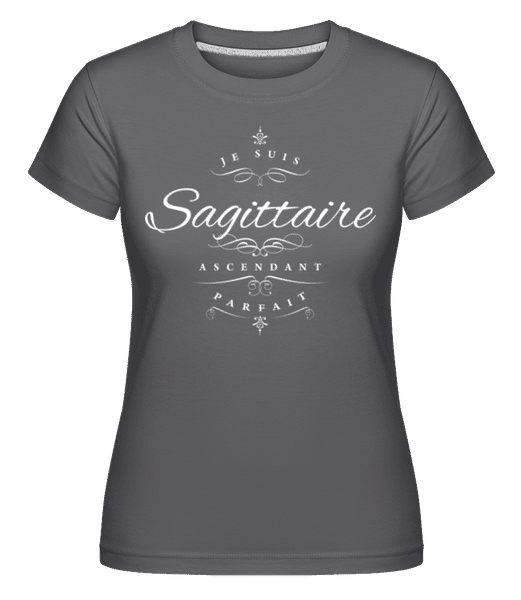Aperçu: Je Suis Sagittaire Ascendant Parfait -  T-shirt Shirtinator femme - Anthracite - Devant