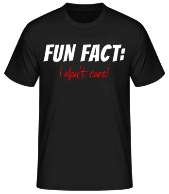 Fun Fact I Dont Care - Pánske basic tričko - Čierna - Predné