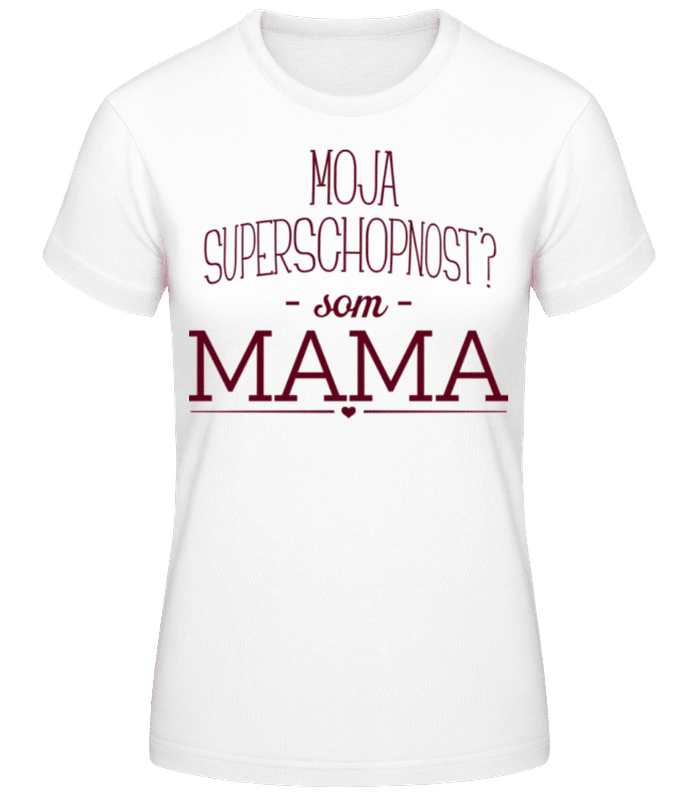 Náhľad: veľmoc Mama - Dámske basic tričko - Biela - Predné