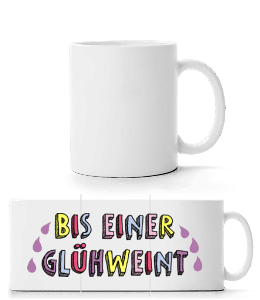 Vorschau: Bis Einer Glühweint - Panoramatasse - Weiß - Vorne