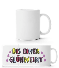 Bis Einer Glühweint · Panoramatasse