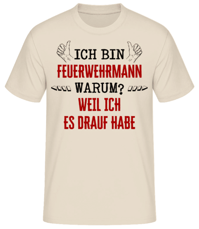 Vorschau: Ich Bin Feuerwehrmann - Männer Basic T-Shirt - Creme - Vorne
