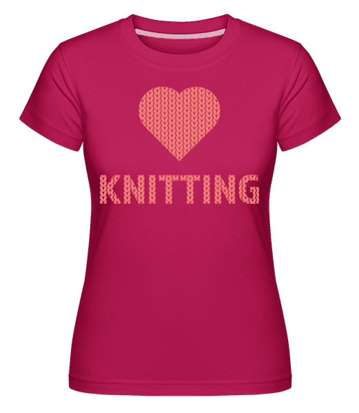 Preview: Love Knitting -  Shirtinator Women's T-Shirt - Magenta - Front