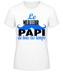 Le Meilleur Papi · T-shirt femme B&C