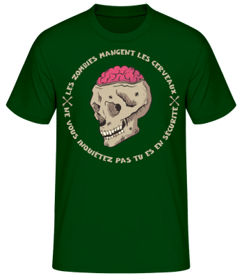 Les Zombies Mangent Les Cerveaux - T-shirt standard Homme - Vert bouteille - Devant