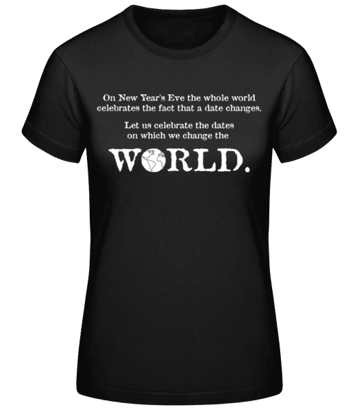 Aperçu: Change The World - T-shirt standard Femme - Noir - Devant