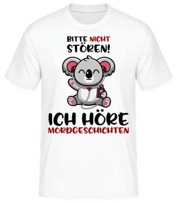 Koala stören höre Mordgeschichten - Männer Basic T-Shirt - Weiß - Vorne