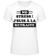 J'suis À La Retraite · T-shirt femme B&C