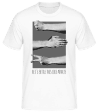 Let's Settle This Like Adults - Männer Basic T-Shirt - Weiß - Vorne