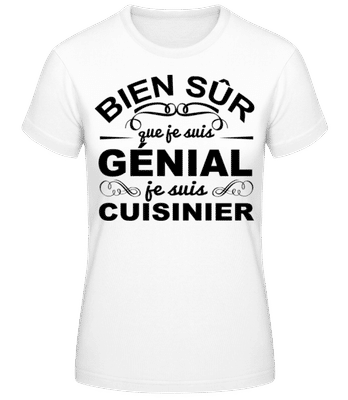 Je Suis Cuisinier - T-shirt femme B&C - Blanc - Devant