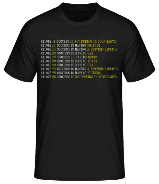Vorschau: Succes At Any Age - Männer Basic T-Shirt - Schwarz - Vorne