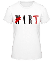 Art Not War · Women's Basic T-Shirt