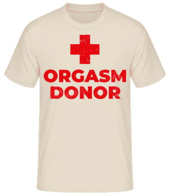 Orgasm Donor - T-shirt homme B&C - Crème - Devant