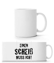 Einen Scheiss Muss Ich! · Panoramatasse