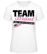 Ladies Lasst Die Korken Knallen! Team - Frauen Basic T-Shirt - Weiß - Vorne