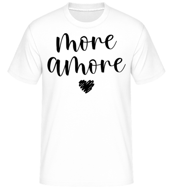 Aperçu: More Amore -  T-Shirt Shirtinator homme - Blanc - Devant