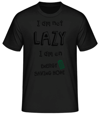 I Am Not Lazy - Camiseta básica para hombre - Negro - delante