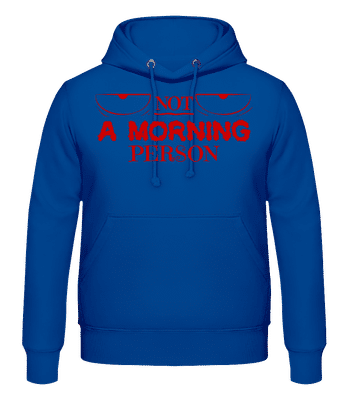 Not A Morning Person 1 - Pánská mikina s kapucí - Královská modrá - Napřed