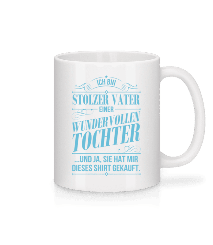 Vorschau: Ich Bin Stolzer Vater - Tasse - Weiß - Vorne