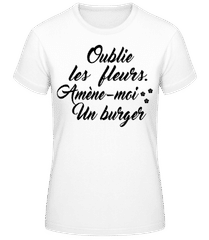Amène-Moi Un Burger · T-shirt femme B&C