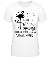 Sei Ein Flamingo · Frauen Basic T-Shirt