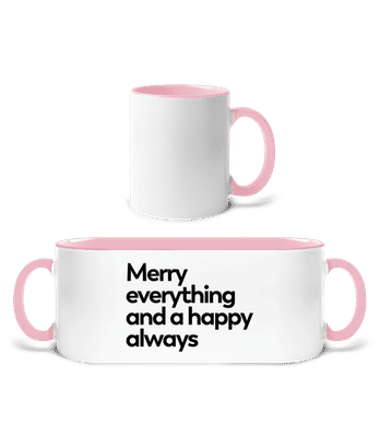 Merry Everything Happy Always - Tasse zweifarbig - Weiß / Rosa - Vorne