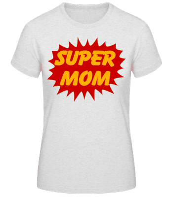 Super Mom - Camiseta básica de mujer - Gris moteado - delante