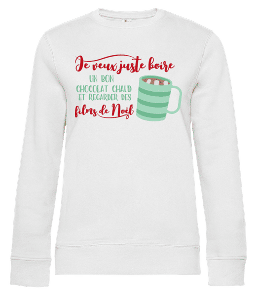 Aperçu: Je Veux Juste Boire Un Bon Chocolat - Sweat-shirt standard pour femme - Blanc - Devant