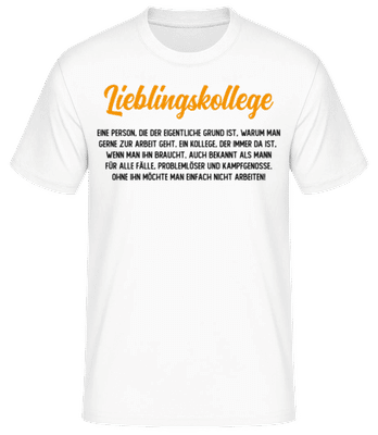 Lieblingskollege - Männer Basic T-Shirt - Weiß - Vorne