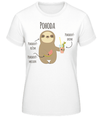 Pohoda Pohodový Režim - Dámské basic tričko - Bílá - Napřed