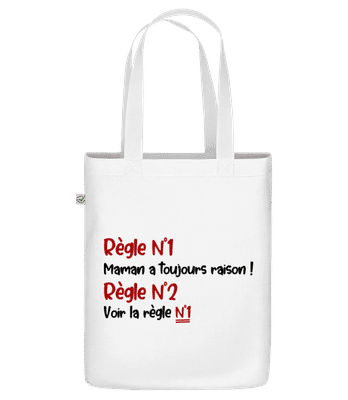 Règle N°1 Maman A Toujours Raison ! - Sac en toile bio - Blanc - Devant