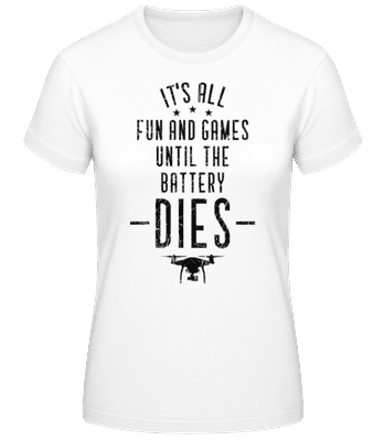 When The Drone Battery Dies - T-shirt femme B&C - Blanc - Devant