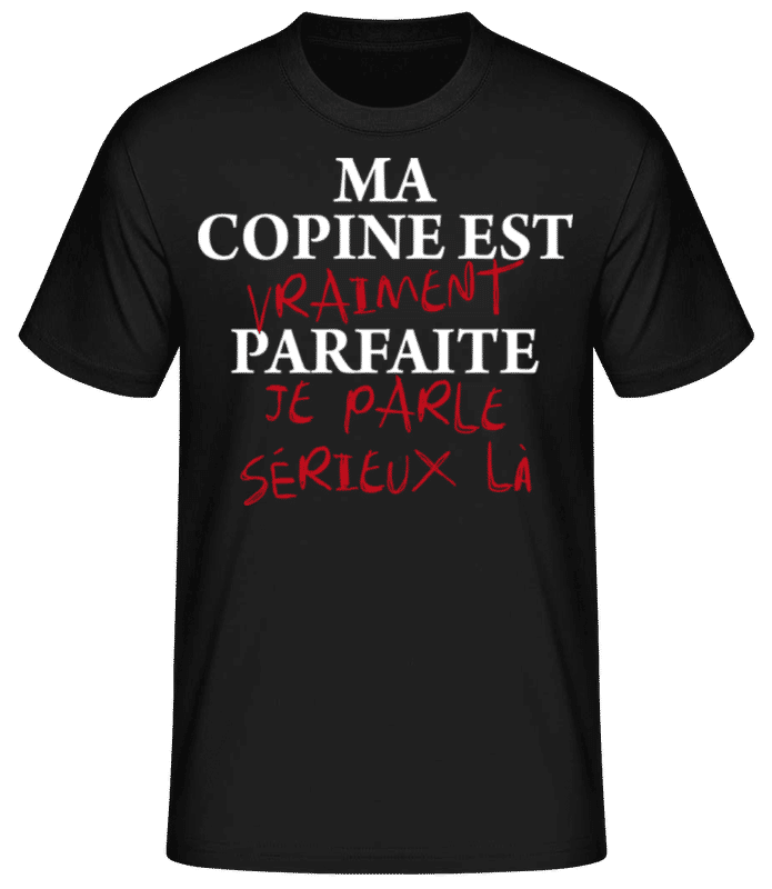 Aperçu: Ma Copine Est Parfaite Saint Valentin - T-shirt standard Homme - Noir - Devant