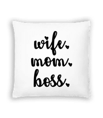 Motif Wife Mom Boss · Cushion