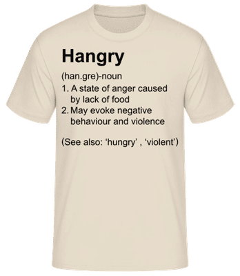 Hangry Definition - Männer Basic T-Shirt - Creme - Vorne