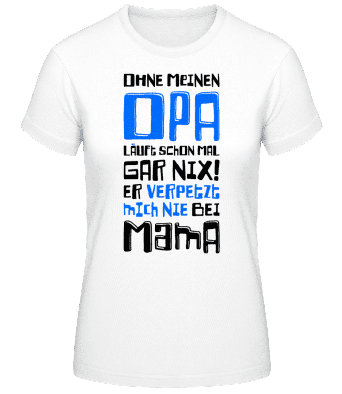 Vorschau: Opa Verpetzt Mich Nie - Frauen T-Shirt B&C - Weiß - Vorne