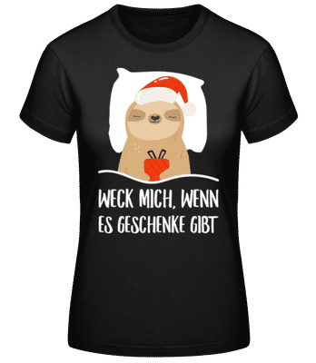 Wenn Es Geschenke Gibt - Frauen Basic T-Shirt - Schwarz - Vorne