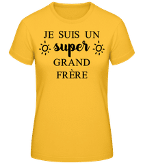 Super Grand Frère · T-shirt femme B&C