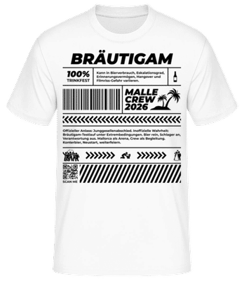 JGA Bräutigam Malle Crew 2026 - Männer T-Shirt B&C - Weiß - Vorne