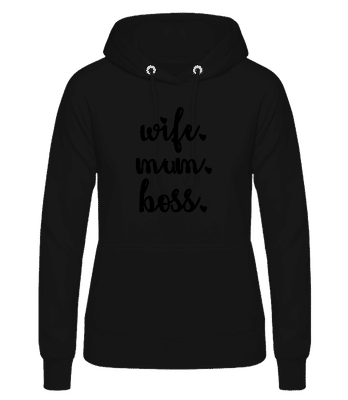 Motif Wife Mum Boss - Sweat à capuche Femme - Noir - Devant