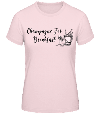 Champagne For Breakfast - T-shirt standard Femme - Rose - Devant