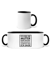 Ich Bin Die Mutter · Tasse zweifarbig
