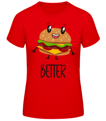 Better Together Burger - Women's Basic T-Shirt - Red - Front