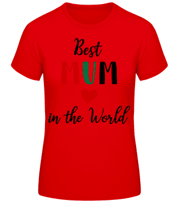 Best Mum In The World Heart - Dámske basic tričko - Červená - Predné